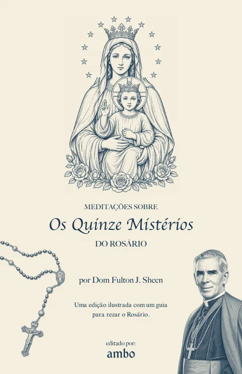 Capa do ebook Meditações sobre os Quinze Mistérios, pelo Bispo Fulton Sheen